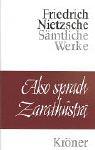 Ainsi parlait Zarathoustra -- Friedrich Nietzsche