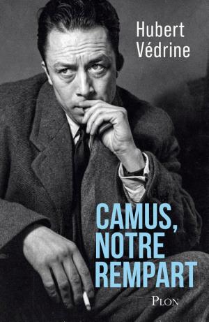Camus, notre rempart