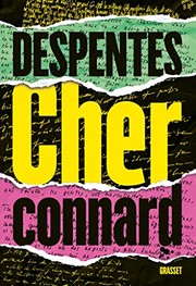 Cher connard -  Virginie Despentes