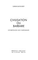 Civilisation ou barbarie