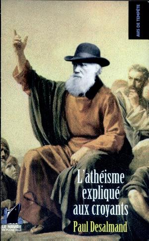 L'athéisme expliqué aux croyants