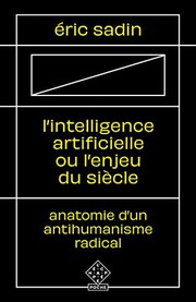 L' Intelligence artificielle ou l’enjeu du siècle