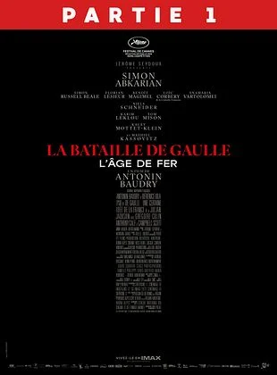 La Bataille de Gaulle - Partie 1 : L'Âge de Fer