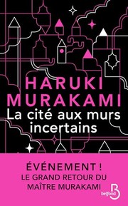 La Cité aux murs incertains