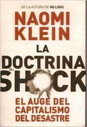 La Stratégie du choc : la montée d'un capitalisme du désastre