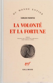 La volonté et la fortune