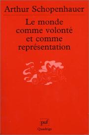 Le monde comme volonté et comme représentation