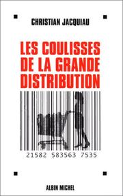 Les Coulisses de la grande distribution