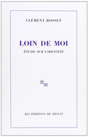 Loin de moi, Etude sur l'identité
