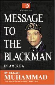 Message to the Blackman in America -- Elijah Muhammad