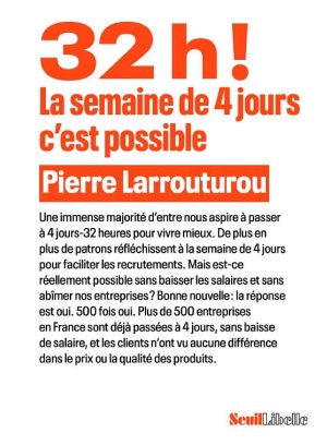 Pierre Larrouturou - 32h, la semaine de 4 jours, c'est possible