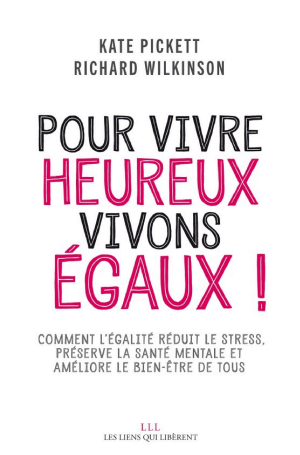 Pour vivre heureux, vivons égaux !