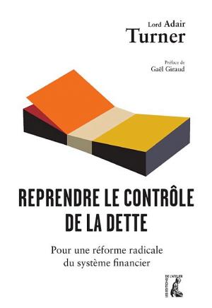 Reprendre le contrôle de la dette