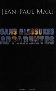 Sans blessures apparentes