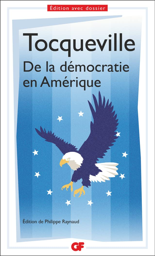 De la Démocratie en Amérique