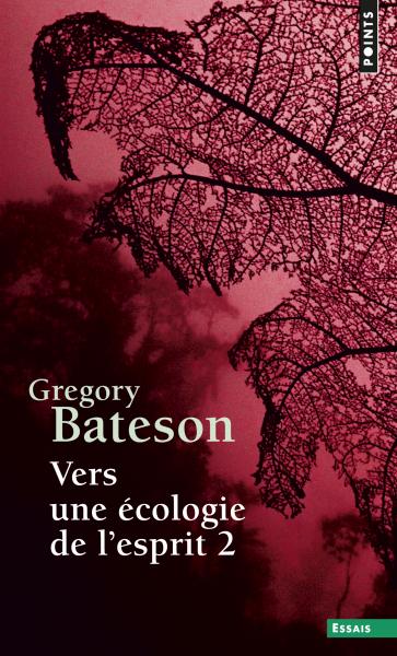 Vers une écologie de l'esprit